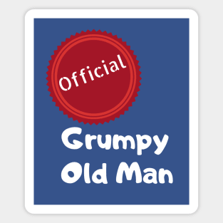 Official Grumpy Old Man Magnet